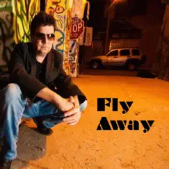 Fly Away (feat. David Thomas, Eric Riddles, Stephanie Frick & Aaron Stout's Ghost) - Single by Matt Frick album reviews, ratings, credits