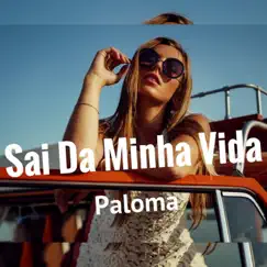 Sai da minha vida Song Lyrics