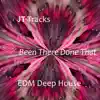 Been There Done That - Single album lyrics, reviews, download