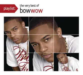 Download Shortie Like Mine ( feat. Chris Brown and Johntá Austin) Bow Wow MP3