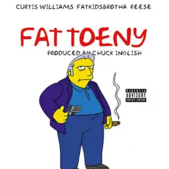 Fat Tony (feat. Reese Laflare & Curtis Williams) - Single by FatKidsBrotha album reviews, ratings, credits