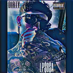 Dirty - Single by LPSOSA900 album reviews, ratings, credits