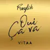 Oui ça va - Single album lyrics, reviews, download