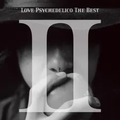 Love Psychedelico The Best II by Love Psychedelico album reviews, ratings, credits