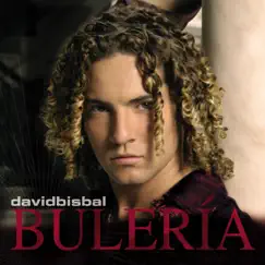 Bulería by David Bisbal album reviews, ratings, credits