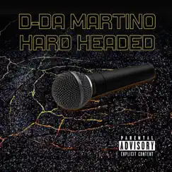 Hard Headed by D-Da Martino album reviews, ratings, credits