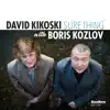 Sure Thing (feat. Boris Kozlov) album lyrics, reviews, download
