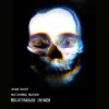 Nocturnal Nature (Nightmare Remix) - Single album lyrics, reviews, download
