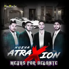 Metas Por Delante - Single by Nueva Atraxion album reviews, ratings, credits
