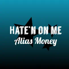 Hate'n On Me Song Lyrics