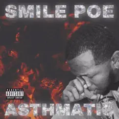 Asthmatic - Single by Smile Poe album reviews, ratings, credits