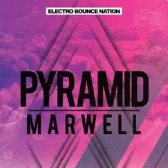 Pyramid - Single by Marwell album reviews, ratings, credits