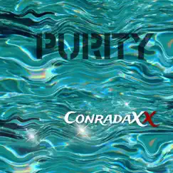 Purity - Single by Conradaxx album reviews, ratings, credits