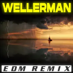 Wellerman (EDM Remix) Song Lyrics