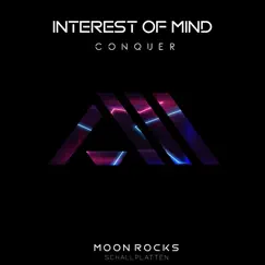 Conquer - Single by Interest Of Mind album reviews, ratings, credits