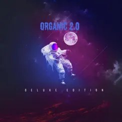 Organic 2.0 by Richy Rich album reviews, ratings, credits