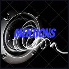 Mentions (feat. 11shot, Ceven & Bones) Song Lyrics