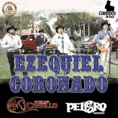 Ezequiel Coronado Song Lyrics