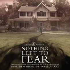 Nothing Left to Fear (Original Motion Picture Soundtrack) by Slash & Nicholas O’Toole album reviews, ratings, credits