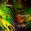 Distortion - Single album lyrics, reviews, download