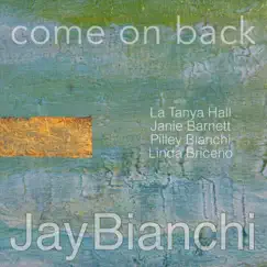 Come on Back - EP by Jay Bianchi album reviews, ratings, credits