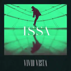 Issa - Single by Vivid Vista album reviews, ratings, credits