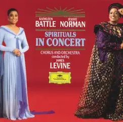 Spirituals in Concert by James Levine, Jessye Norman & Kathleen Battle album reviews, ratings, credits