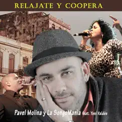 Relájate y Coopera (feat. Yenisel Valdés) Song Lyrics