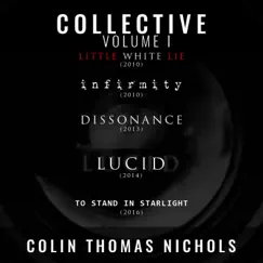 Collective: Volume One - EP by Colin Thomas Nichols album reviews, ratings, credits