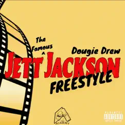Famous Jett Jackson - Single by Dougie Drew album reviews, ratings, credits