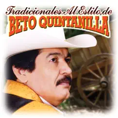 Tradicionales al Estilo de by Beto Quintanilla album reviews, ratings, credits