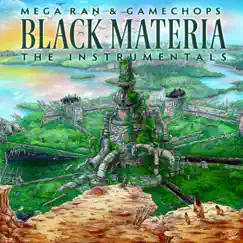 Black Materia: The Instrumentals by GameChops & RandomBeats album reviews, ratings, credits