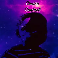 Cruise Control - Single by King Lacouir album reviews, ratings, credits
