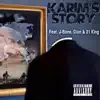 Karim's Story (feat. J-Bone, Dion & 21 King) song lyrics