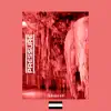Pressure (feat. Etchizzz & Lil Smoker) - Single album lyrics, reviews, download