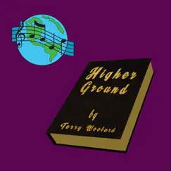 Higher Ground - Single by Terry Woolard album reviews, ratings, credits