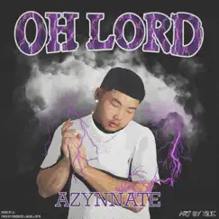 Oh Lord - Single by Nate Benz album reviews, ratings, credits