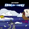 Break Thru album lyrics, reviews, download