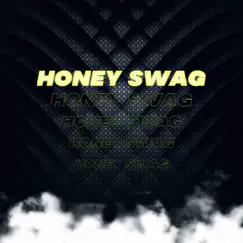 Honey Swag Song Lyrics