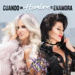 Cuando Un Hombre Te Enamora - Single by Gloria Trevi & Alejandra Guzmán album reviews, ratings, credits