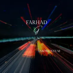 Momentum - Single by Farhad G album reviews, ratings, credits