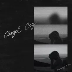 Angel Cry - Single by G-Eazy & Devon Baldwin album reviews, ratings, credits