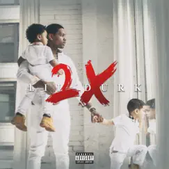 Lil Durk 2X by Lil Durk album reviews, ratings, credits