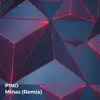 Minas (Remix) - Single album lyrics, reviews, download