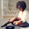 I Love My Country (feat. Tunji Oyelana) - Single album lyrics, reviews, download