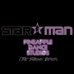 Pineapple Dance Studios (The Starman Demos) by Starman album reviews, ratings, credits