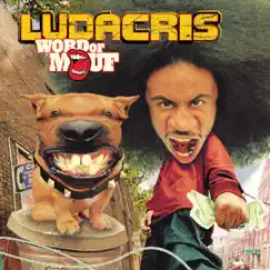Word of Mouf by Ludacris album reviews, ratings, credits