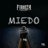 Miedo - Single album lyrics, reviews, download