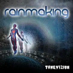 Rainmaking - Single by ToneVizion album reviews, ratings, credits