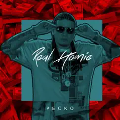 Real Homie - Single by Pecko album reviews, ratings, credits